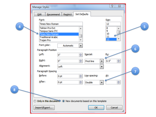 Next: In Style Dialog, choose the tab "Set Defaults."