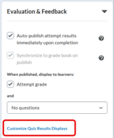 Figure 13. Customize Quiz Results Display